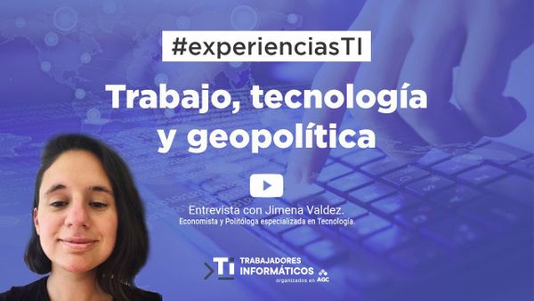 "La promesa de la tecnología viene con las prácticas antisindicales más rancias" Entrevista a Jimena Valdez